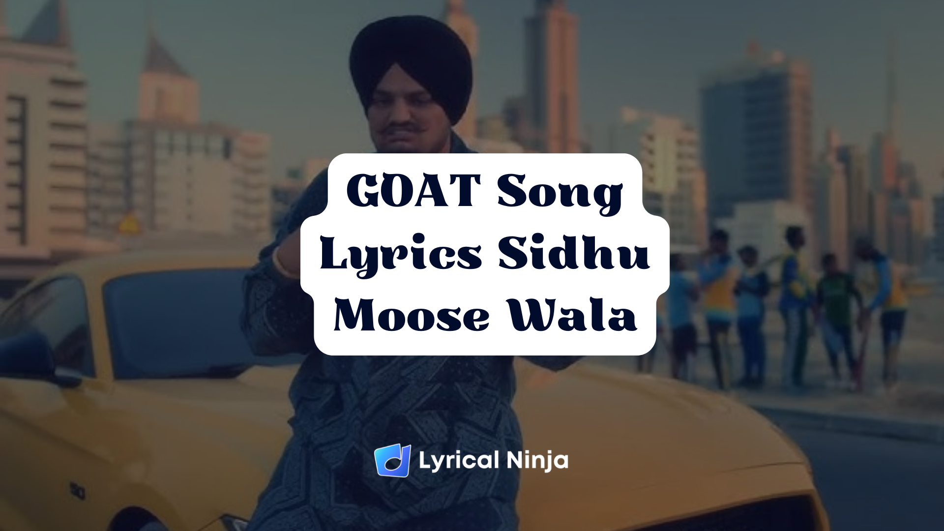 GOAT Song Lyrics Sidhu Moose Wala